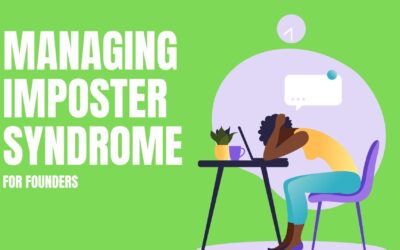 Managing Imposter Syndrome as a Founder